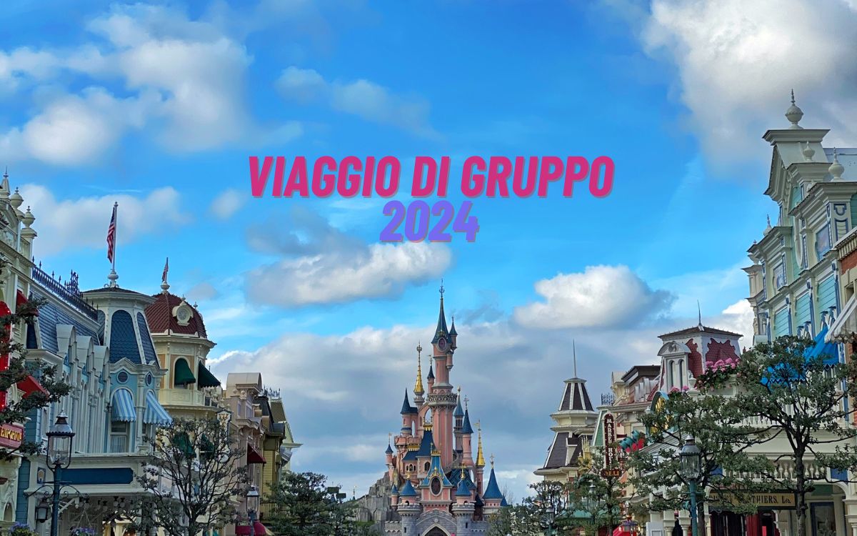 viaggio di gruppo a Disneyland Paris 2024