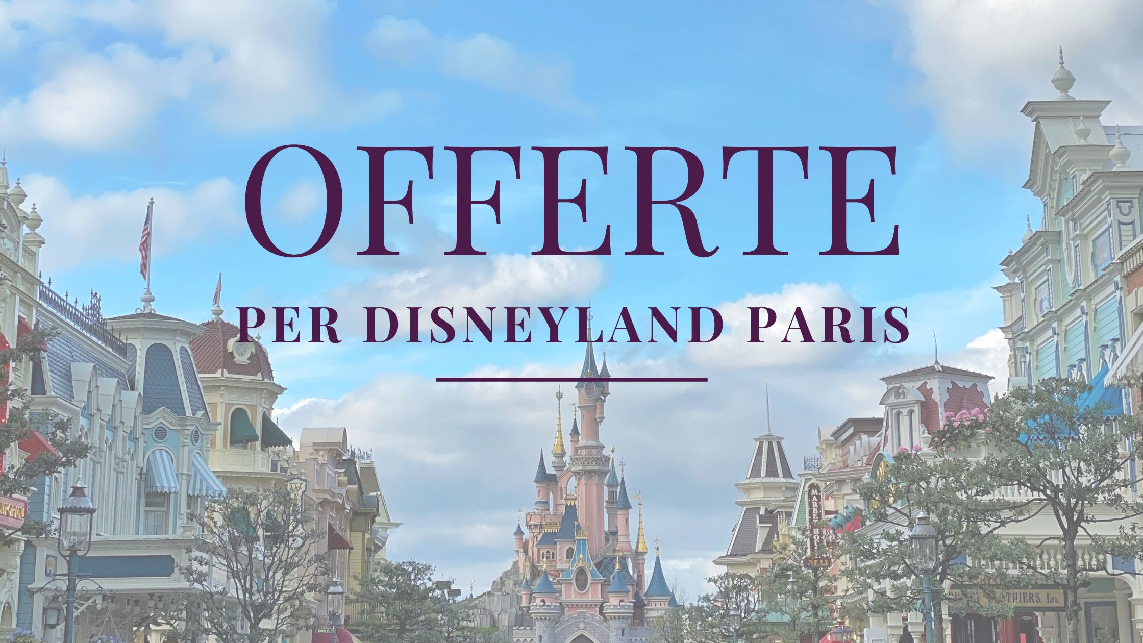 offerte per disneyland paris